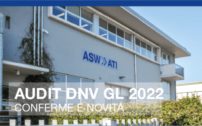 AUDIT DNV GL 2022 – Conferme e novità